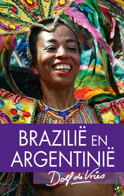 Reisverhaal Brazilië en Argent…